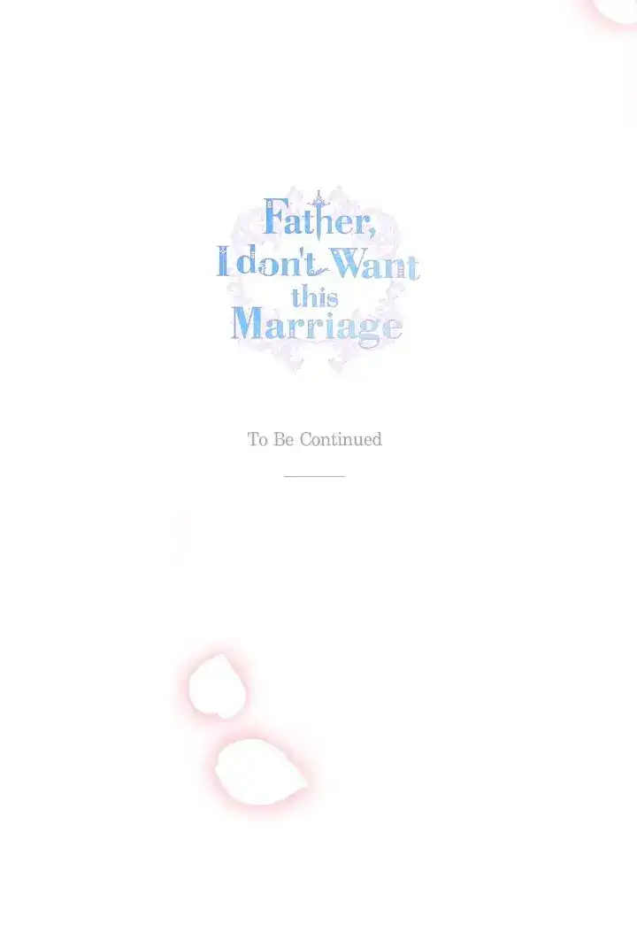 Father, I Don’t Want to Get Married! Chapter 32 - page 31