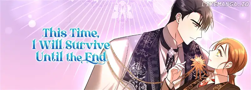 This Time, I Will Survive Until the End Chapter 12 - page 106